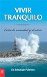 Vivir Tranquilo (eBook, ePUB) - Bild 1