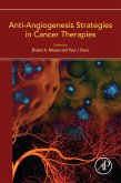 Anti-Angiogenesis Strategies in Cancer Therapies (eBook, ePUB)