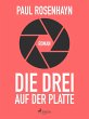 Die Drei auf der Platte (eBook, ePUB) - Bild 1