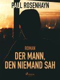 Der Mann, den niemand sah (eBook, ePUB)