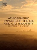 Atmospheric Impacts of the Oil and Gas Industry (eBook, ePUB)