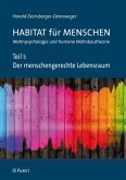 Teil I: Der menschengerechte Lebensraum (eBook, PDF)