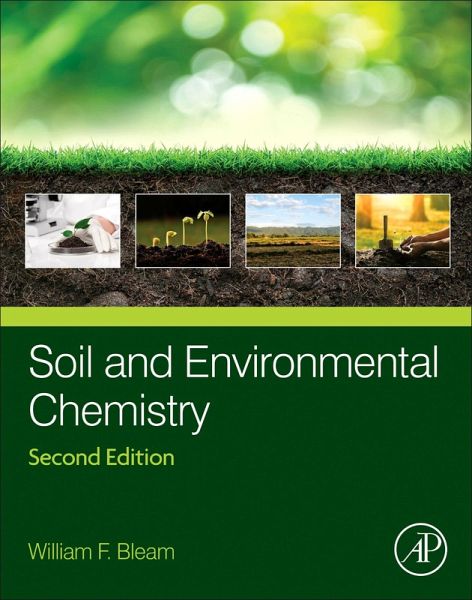 Soil and Environmental Chemistry (eBook, ePUB) Soil and Environmental Chemistry (eBook, ePUB)