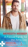 A Forever Family For The Army Doc (eBook, ePUB) A Forever Family For The Army Doc (eBook, ePUB)