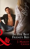 In Her Best Friend's Bed (eBook, ePUB)
