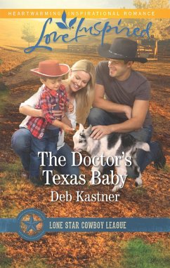 The Doctor's Texas Baby (Mills & Boon Love Inspired) (Lone Star Cowboy League: Boys Ranch, Book 5) (eBook, ePUB) - Kastner, Deb
