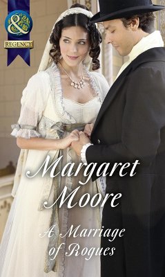 A Marriage Of Rogues (eBook, ePUB) - Moore, Margaret