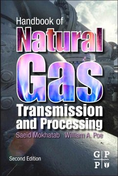 Handbook of Natural Gas Transmission and Processing (eBook, ePUB) - Mokhatab, Saeid; Poe, William A.
