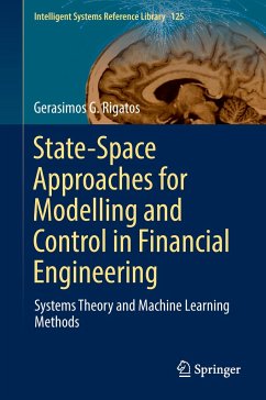 State-Space Approaches for Modelling and Control in Financial Engineering - Rigatos, Gerasimos G.