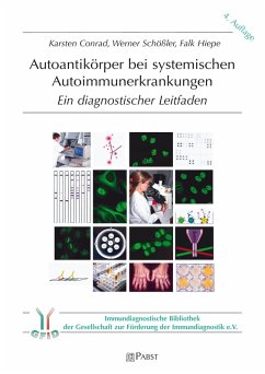 Autoantikörper bei systemischen Autoimmunerkrankungen (eBook, PDF) - Conrad; Falk; Hiepe, Werner; Schößler, Karsten