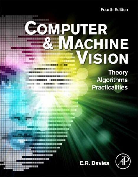 Computer and Machine Vision (eBook, ePUB) Computer and Machine Vision (eBook, ePUB)