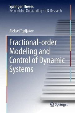 Fractional-order Modeling and Control of Dynamic Systems - Tepljakov, Aleksei