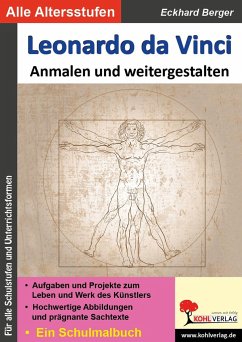 Leonardo da Vinci ... anmalen und weitergestalten - Berger, Eckhard