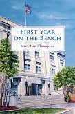 First Year On the Bench (eBook, ePUB)