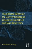 Fluid Phase Behavior for Conventional and Unconventional Oil and Gas Reservoirs (eBook, ePUB)