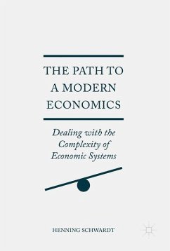 The Path to a Modern Economics - Schwardt, Henning