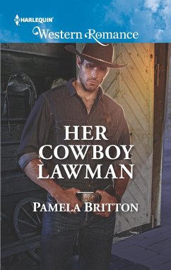 Her Cowboy Lawman (Mills & Boon Western Romance) (Cowboys in Uniform, Book 4) (eBook, ePUB) - Britton, Pamela