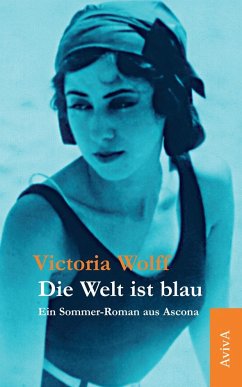 Die Welt ist blau - Wolff, Victoria