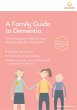 Family Guide to Dementia (eBook, ePUB) - Bild 1