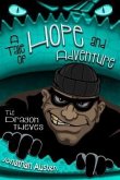 The Dragon Thieves (A Tale of Hope and Adventure, #1) (eBook, ePUB)