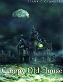 Creepy Old House (eBook, ePUB) Creepy Old House (eBook, ePUB)