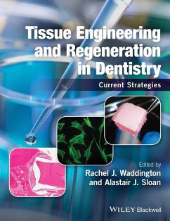 Tissue Engineering and Regeneration in Dentistry (eBook, ePUB)