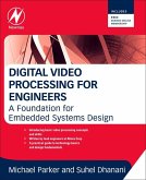 Digital Video Processing for Engineers (eBook, ePUB)