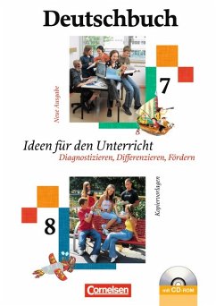 Deutschbuch 7/8 Ideen für den Unterricht / Kopervorlagen,Arbeitsblätter m.Lösungen + CD RomDiagnostizieren,Differenzieren,Fördern