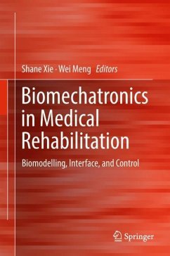 Biomechatronics in Medical Rehabilitation