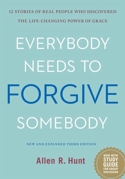 Everybody Needs to Forgive Somebody (eBook, ePUB)