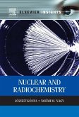 Nuclear and Radiochemistry (eBook, ePUB)