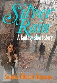 Silver Rain (eBook, ePUB) Silver Rain (eBook, ePUB)