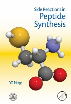 Side Reactions in Peptide Synthesis (eBook, ePUB) - Yang, Yi