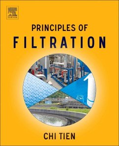 Principles of Filtration (eBook, ePUB) - Tien, Chi