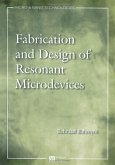 Fabrication and Design of Resonant Microdevices (eBook, ePUB)