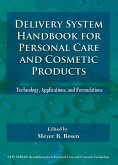 Delivery System Handbook for Personal Care and Cosmetic Products (eBook, ePUB)