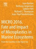 MICRO 2016: Fate and Impact of Microplastics in Marine Ecosystems (eBook, ePUB)