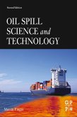 Oil Spill Science and Technology (eBook, ePUB)