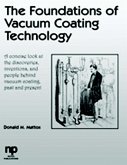 The Foundations of Vacuum Coating Technology (eBook, ePUB)