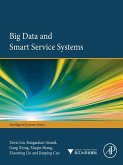 Big Data and Smart Service Systems (eBook, ePUB)