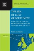 The Sea of Lost Opportunity (eBook, ePUB)