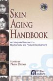 Skin Aging Handbook (eBook, ePUB)