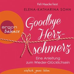 Goodbye Herzschmerz (MP3-Download) - Sohn, Elena-Katharina