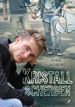 Kristallscherben (eBook, ePUB) - Lundberg, Svea