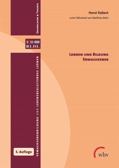 Lernen und Bildung Erwachsener (eBook, PDF) - Siebert, Horst