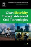 Clean Electricity Through Advanced Coal Technologies (eBook, ePUB) Clean Electricity Through Advanced Coal Technologies (eBook, ePUB)