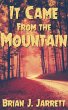 It Came From the Mountain (eBook, ePUB) - Bild 1