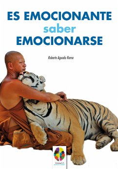 Es emocionante saber emocionarse (eBook, ePUB) - Aguado Romo, Roberto