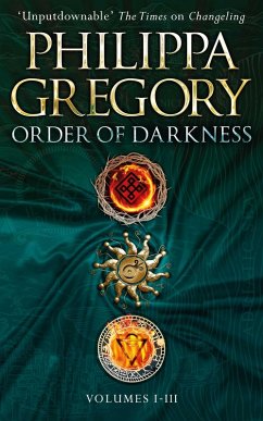 Order of Darkness: Volumes i-iii (eBook, ePUB) - Gregory, Philippa