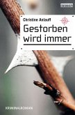 Gestorben wird immer (eBook, ePUB)